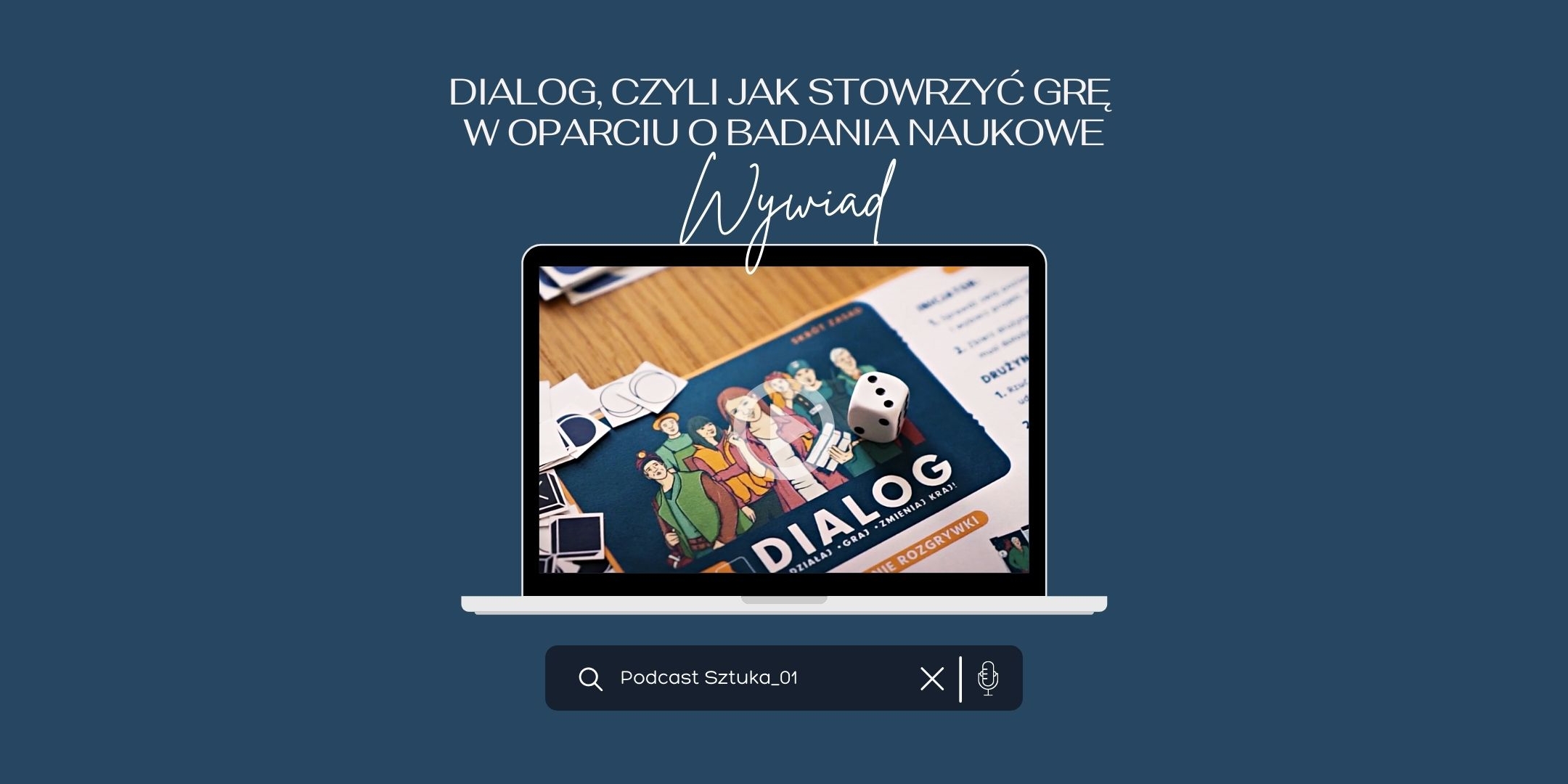 Jak stworzyć grę planszową w oparciu o badania naukowe?